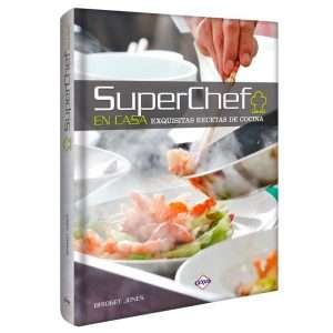 Superchef En Casa Exquisitas Recetas 1 Tomo