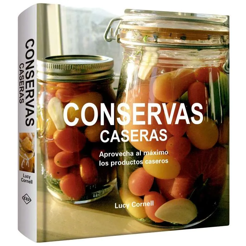 Conservas Caseras 1 Tomo