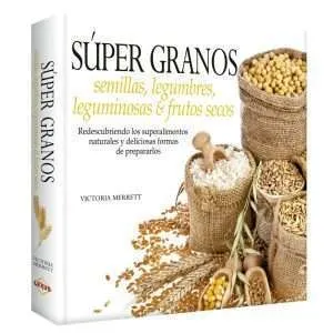 Súper Granos Semillas, Legumbres Leguminosas Frutos Secos