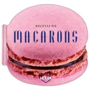 Recetas De Macarons 1 Tomo