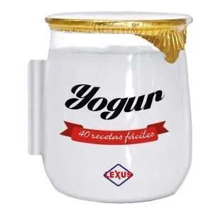 40 Recetas Fáciles De Yogur 1 Tomo
