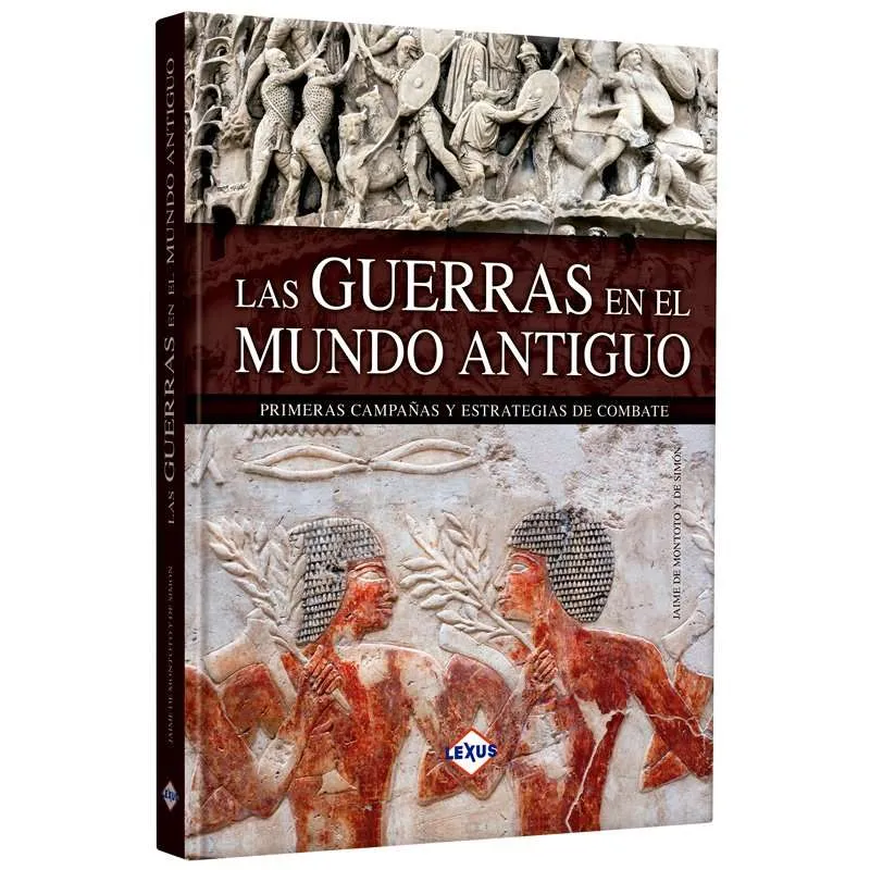 Las Guerras En El Mundo Antiguo