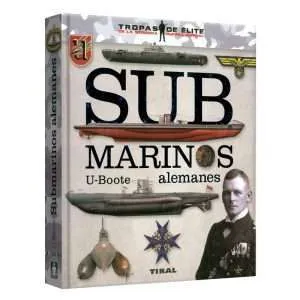 Sub Marinos Uboote Alemanes 1 Tomo