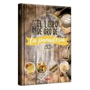 El Libro De Oro De Panadería