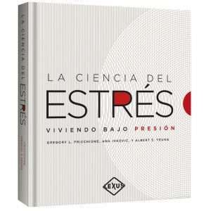 La Ciencia Del Estrés