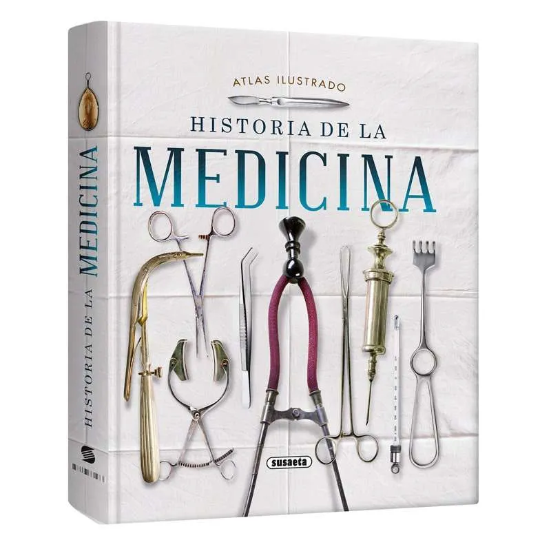 Atlas Ilustrado Historia De La Medicina