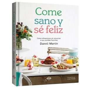 Come Sano Y Sé Feliz 1 Tomo