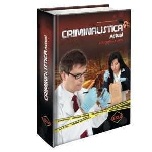 Criminalistica Actual Ley, Ciencia Y Arte 1 Tomo