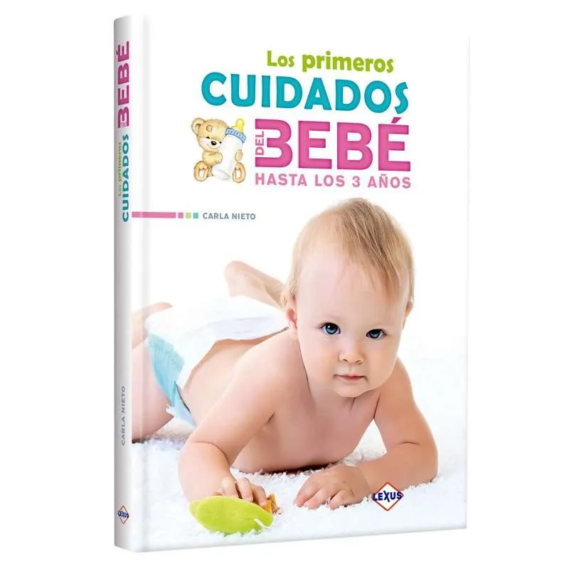 Los Primeros Cuidados Del Bebe