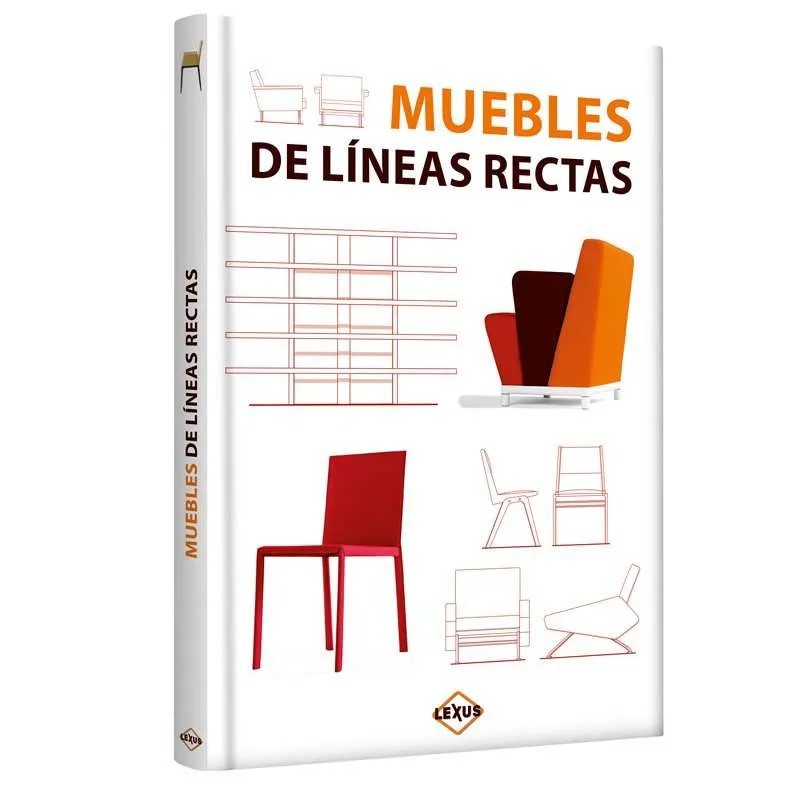 Muebles De Lineas Rectas 1 Tomo