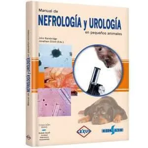 Manual De Nefrología Y Urología En Pequeños Animales 1 Tomo