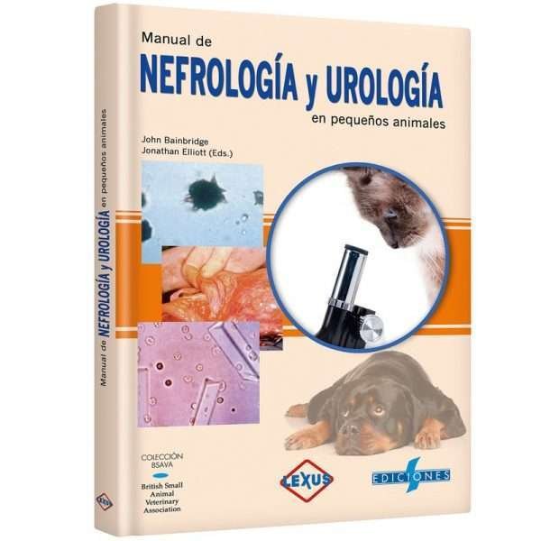 Manual De Nefrología Y Urología En Pequeños Animales 1 Tomo