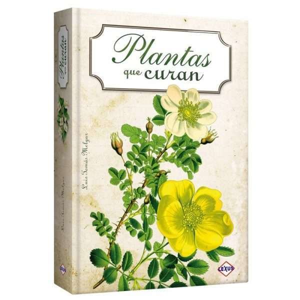 Plantas Que Curan 1 Tomo