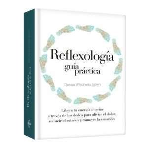 Reflexologia Guia Practica 1 Tomo