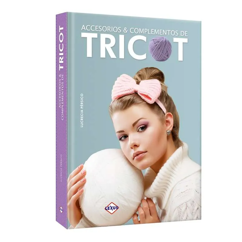 Tricot Accesorios & Complementos 1 Tomo