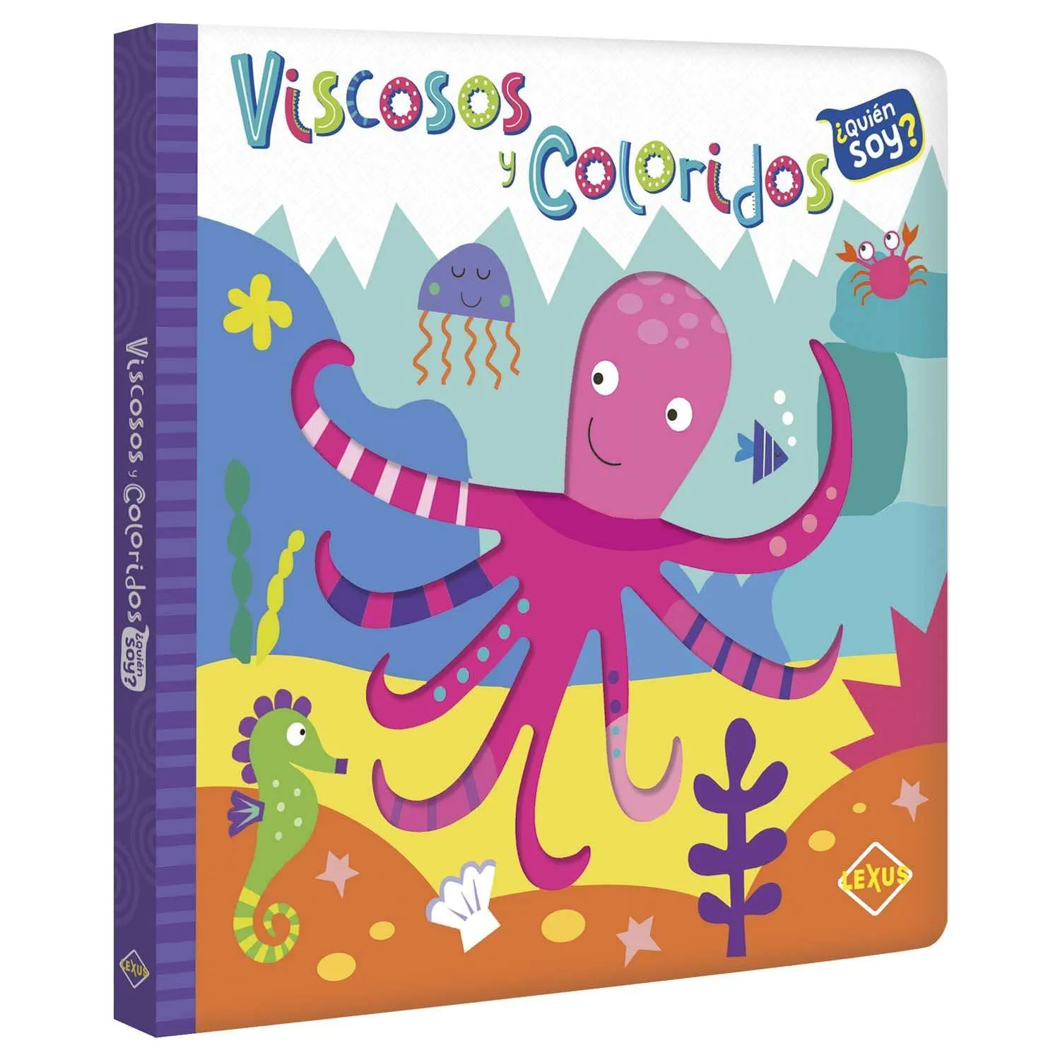 Quien Soy Viscosos Y Coloridos