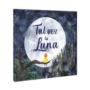Tal Vez La Luna