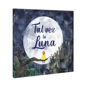 Tal Vez La Luna