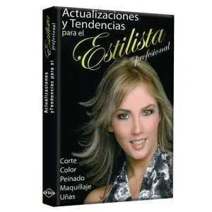 Actualizaciones Y Tendencias Para El Estilista Profesional 1 Tomo