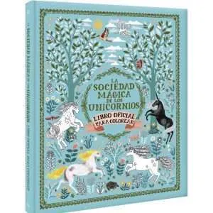 La Sociedad Mágica De Los Unicornios Libro Para Colorear