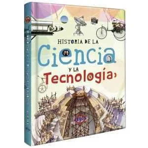 Historia De La Ciencia Y La Tecnologia