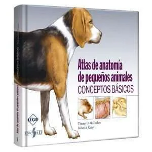 Atlas De Anatomía Peq. Animales Conceptos Básicos 1 Tomo