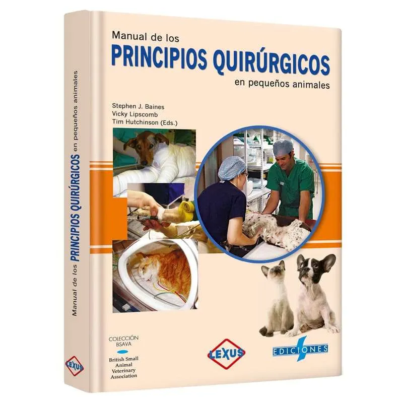 Manual De Principios Quirurgicos En Pequeños Animales 1 Tomo