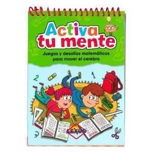 Activa Tu Mente Juegos Y Desafios Matematicos