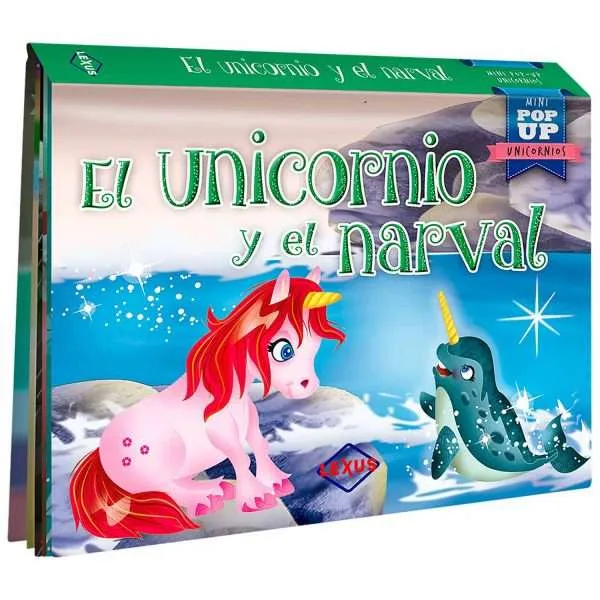 El Unicornio Y El Narval