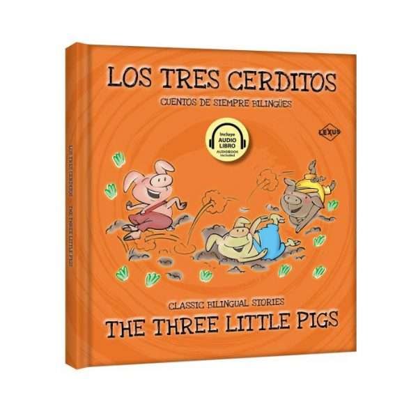 Los Tres Cerditos The Three Little Pigs