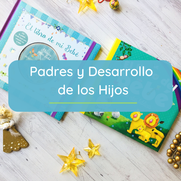 Padres y desarrollo de hijos