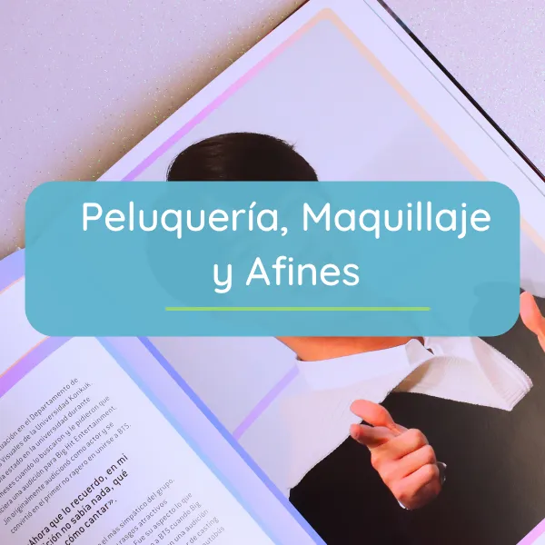 Peluquería, maquillaje y afines