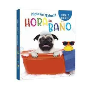 Hora del Baño ¡Splash, Splash! - Toca y Siente