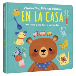 Libro En la Casa – Pequeño Oso, Primeras Palabras