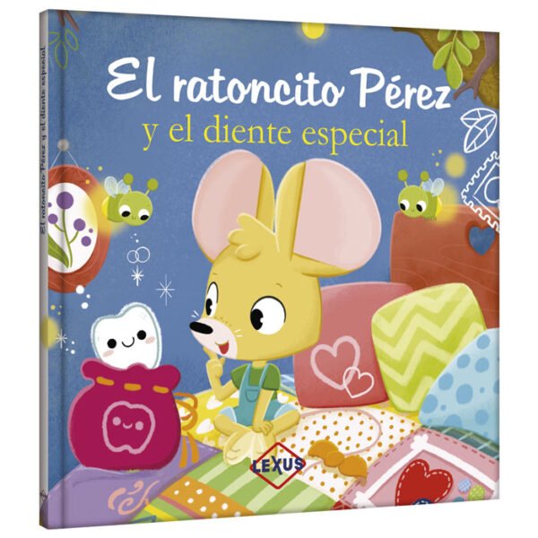 El Ratoncito Pérez y el Diente Especial
