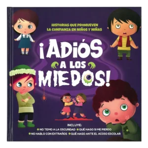¡Adiós a los Miedos!