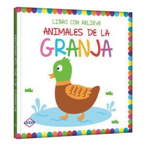 Animales de la Granja - Libro con Relieve