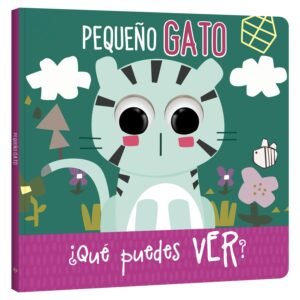 Pequeño Gato – ¿Qué Puedes Ver?