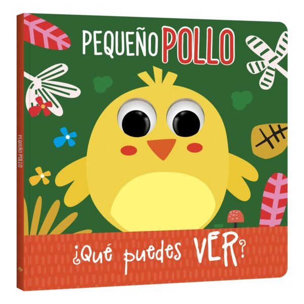 Pequeño Pollo – ¿Qué Puedes Ver?