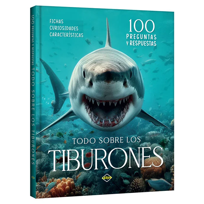 Todo sobre los Tiburones – 100 Preguntas y Respuestas