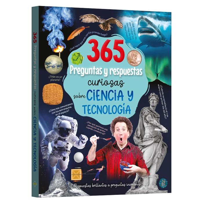 365 Preguntas y Respuestas Curiosas sobre Ciencia y Tecnología