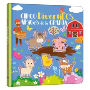 Cinco Amigos de la Granja - Troquelados y Textura