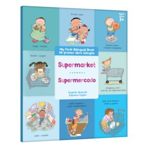 Supermarket - Mi Primer Libro Bilingüe